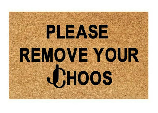 Please Remove Your JChoos Coir Doormat