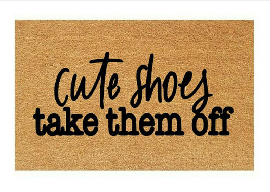 Cute Shoes Take Them Off Coir Doormat