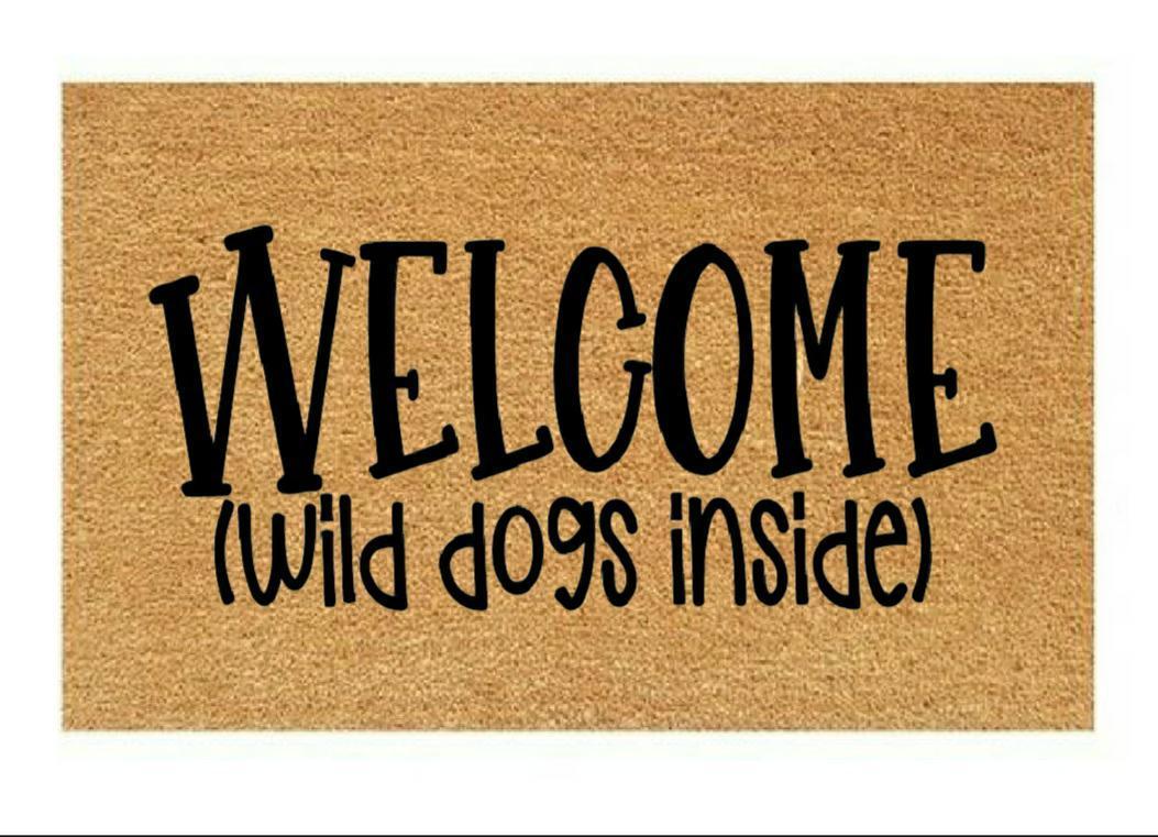 Welcome (Wild dogs inside) Coir Doormat